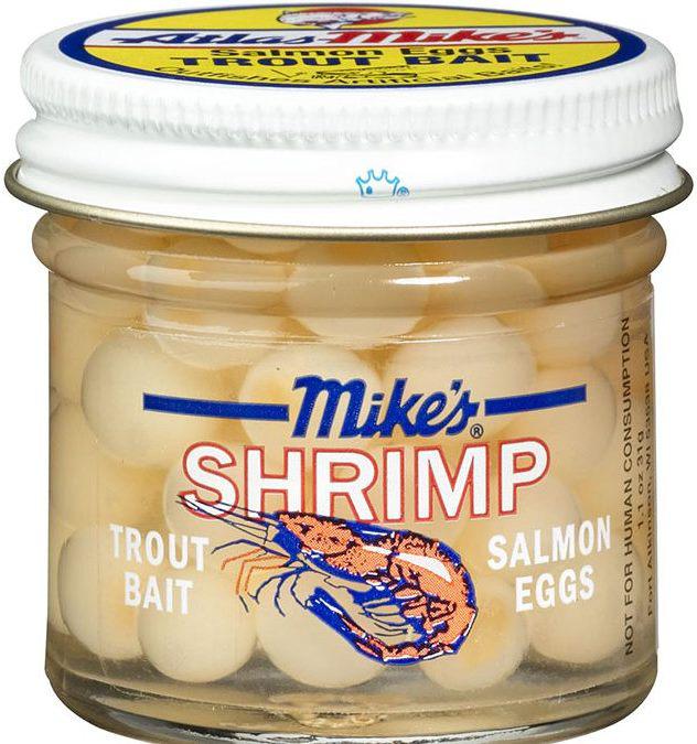 MIKE'S SHRIMP SALMON EGGS  WHITE
